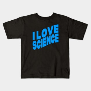 I love science Kids T-Shirt